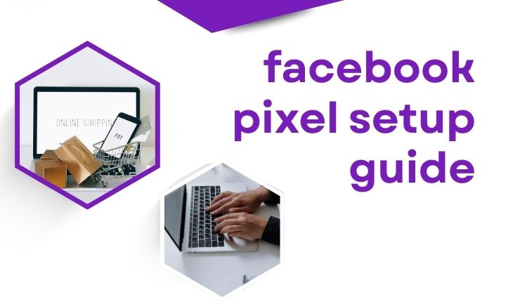 facebook pixel setup guide