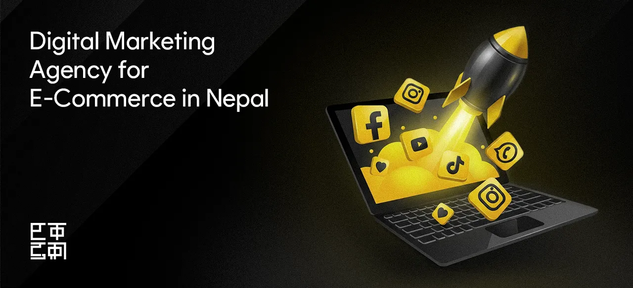 Digital Marketing Agency for E-commerce in Nepal