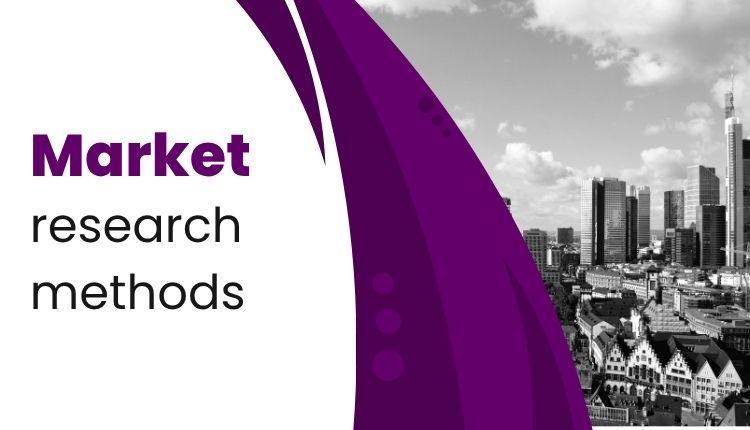 Market research methods