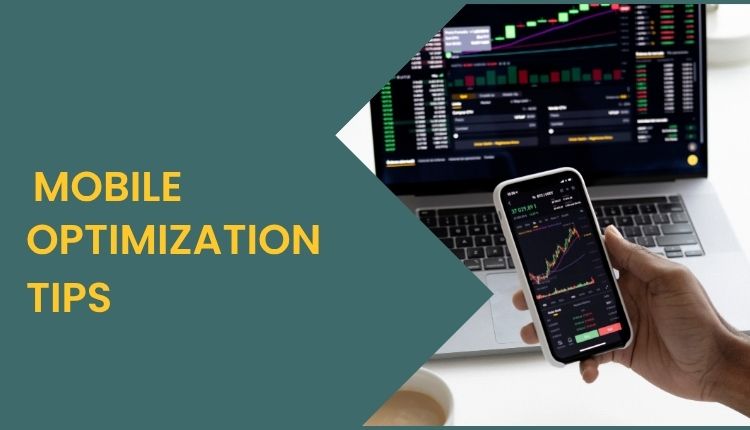 Mobile optimization tips