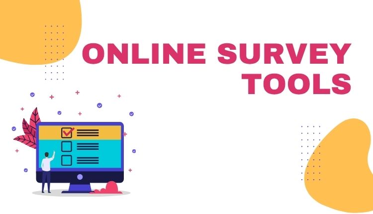 Online survey tools