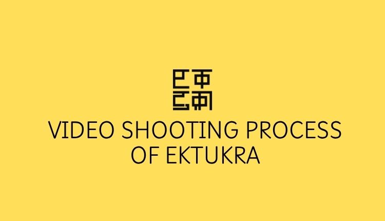 Video Shooting Process