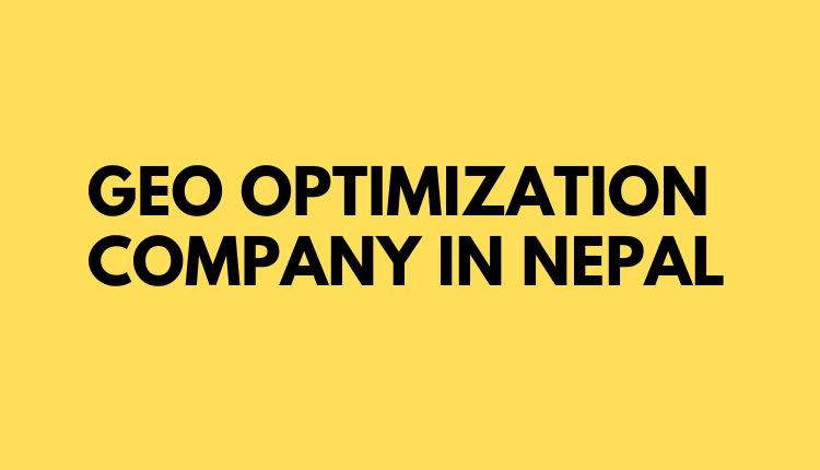 GEO Optimization Company in Nepal