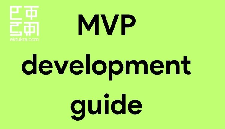 MVP development guide