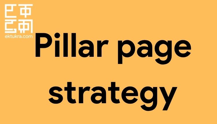 Pillar page strategy