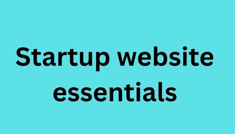 startup website essentials